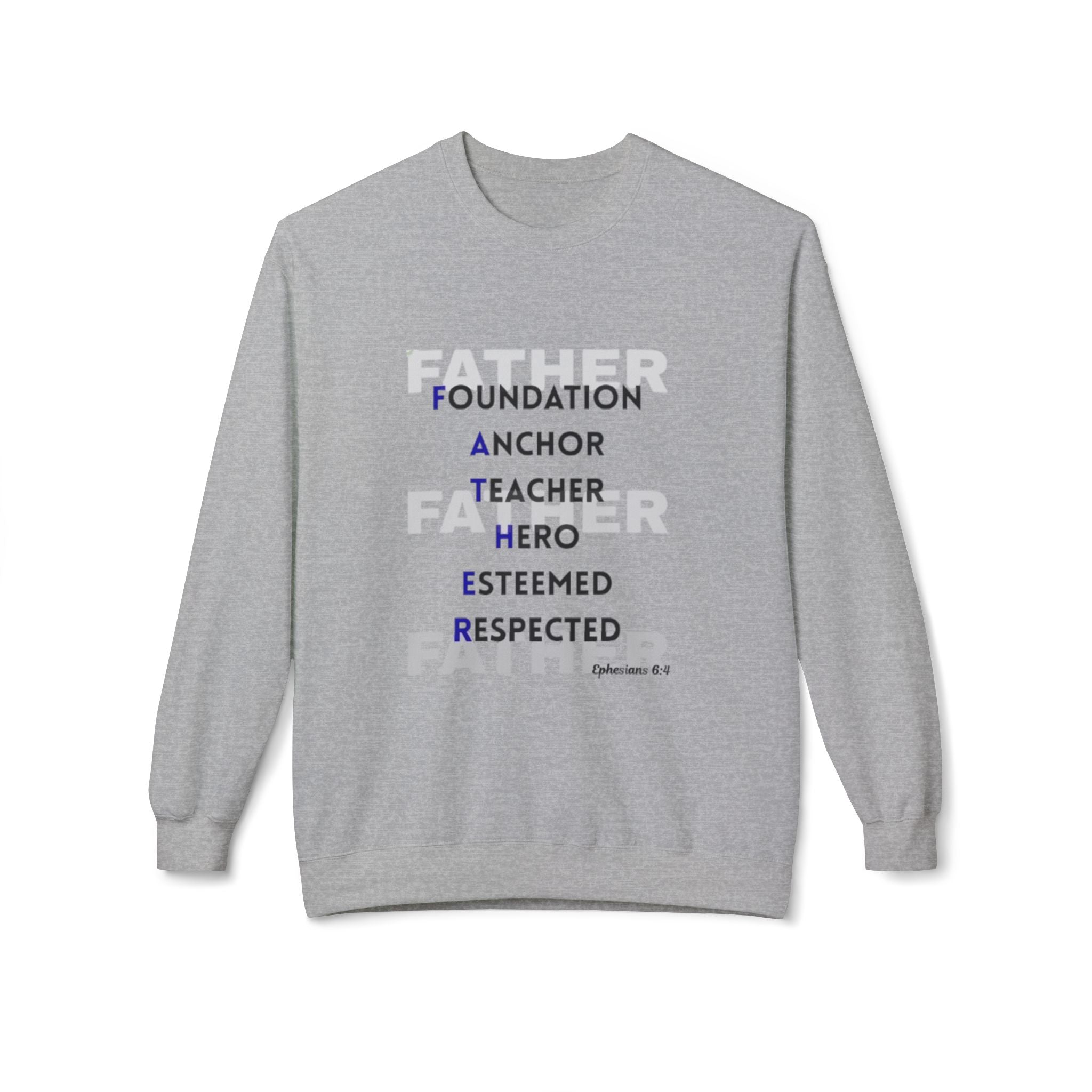 Father Acronym Crewneck Sweatshirt – "Father: Foundation, Anchor, Teacher, Hero" Gift