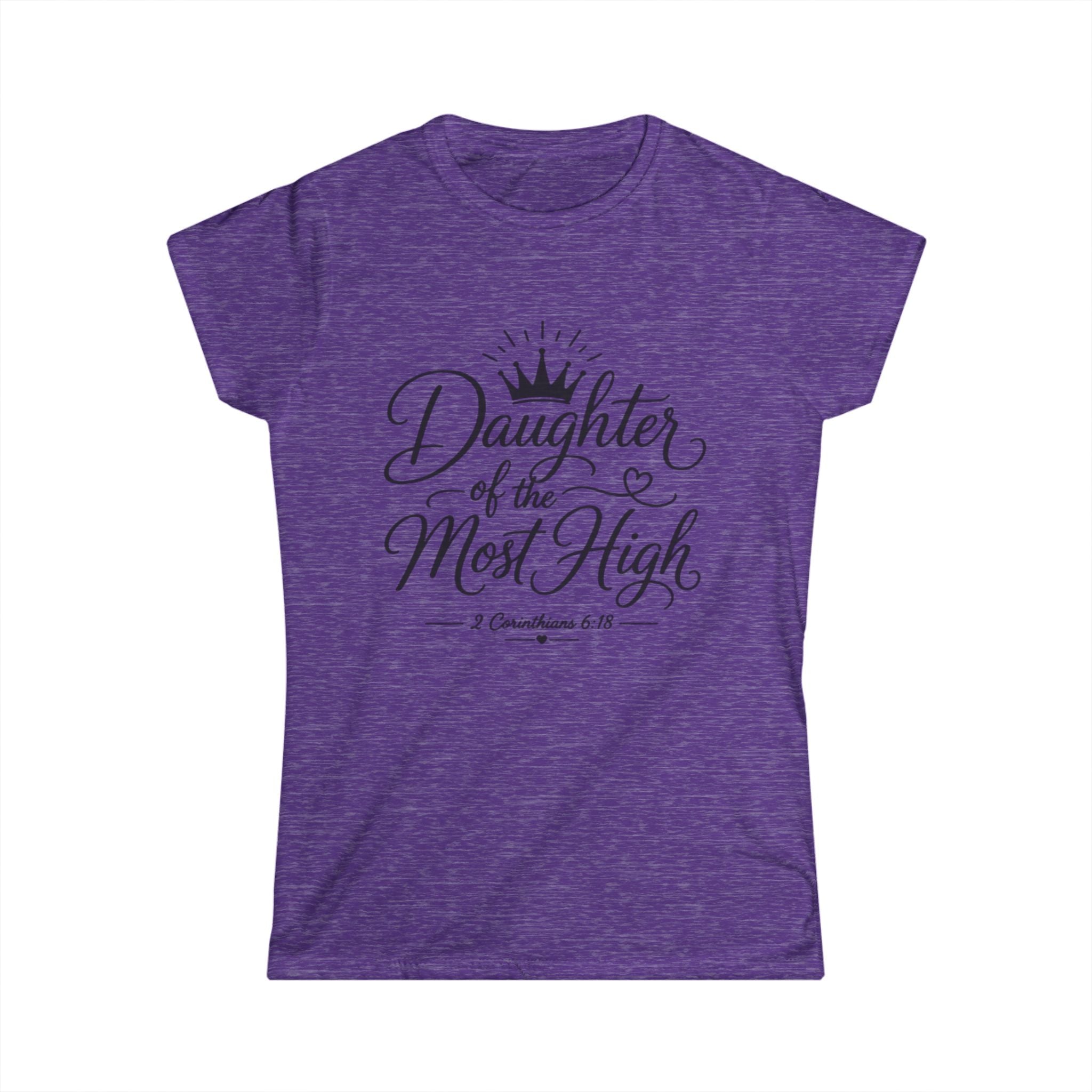 Daughter of the Most High Tee — Faith-Based Women's Christian T-Shirt (2 Corinthians 6:18)