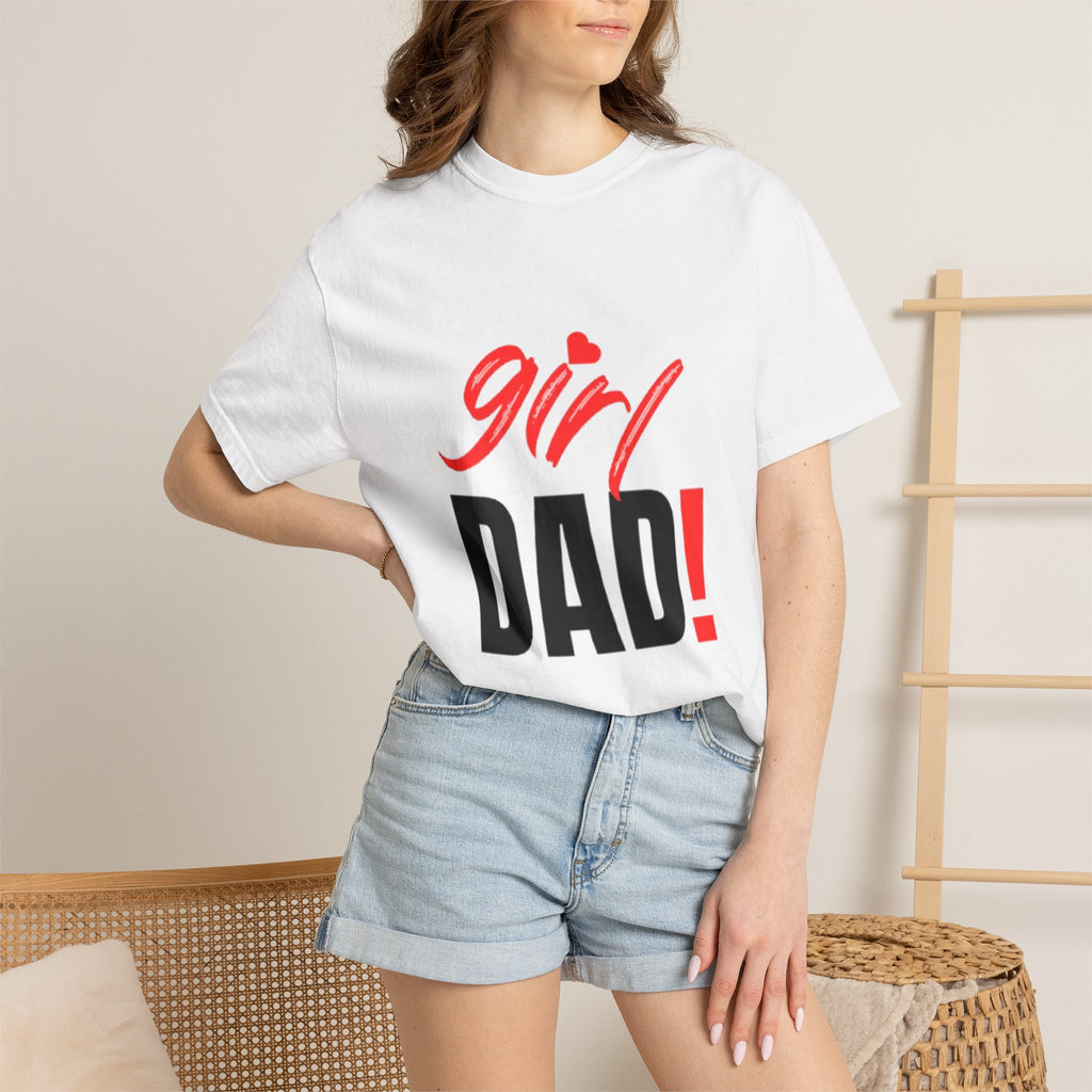 Girl Dad! Graphic T-Shirt