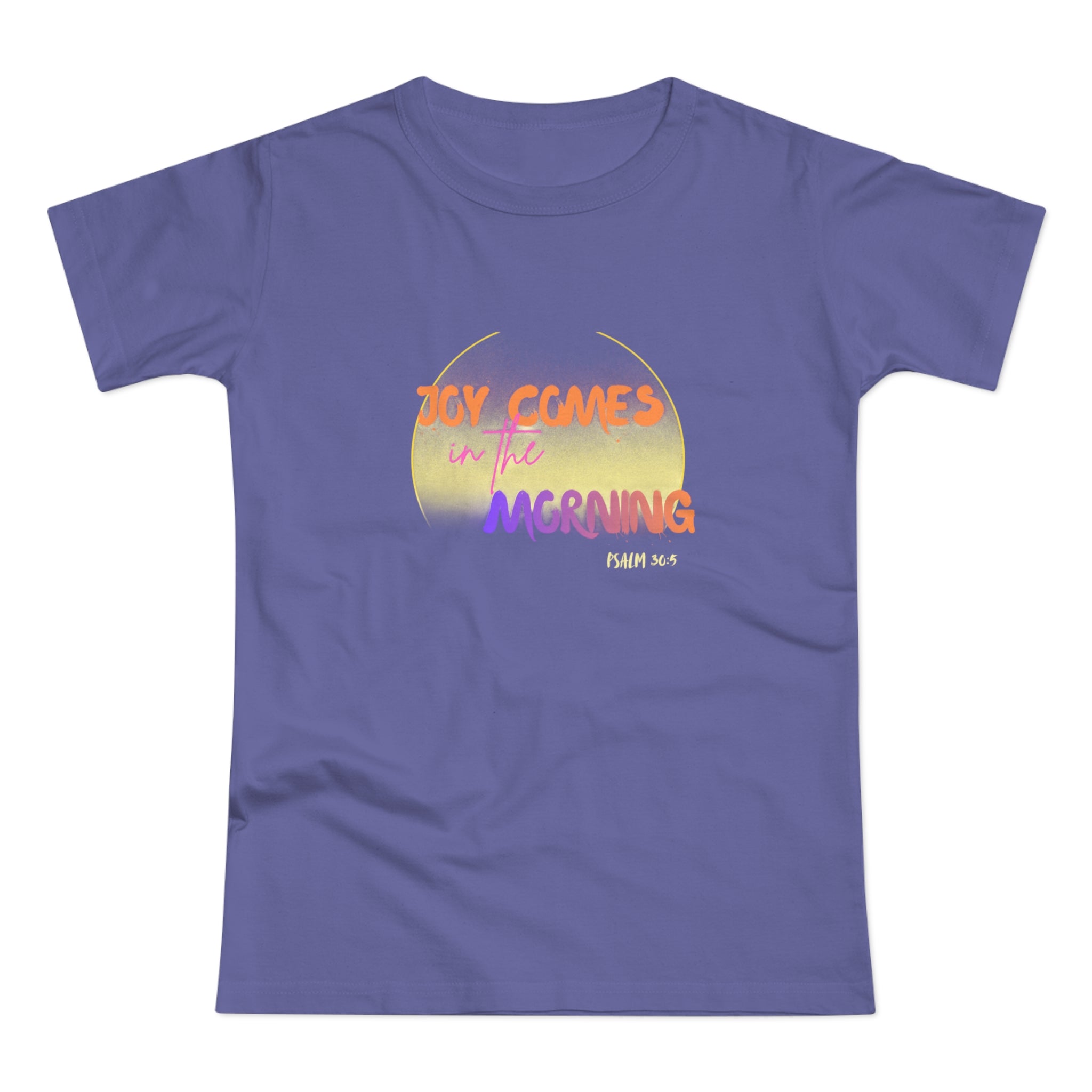 Joy Comes in the Morning Women's T-Shirt – Sunrise Graphic Tee