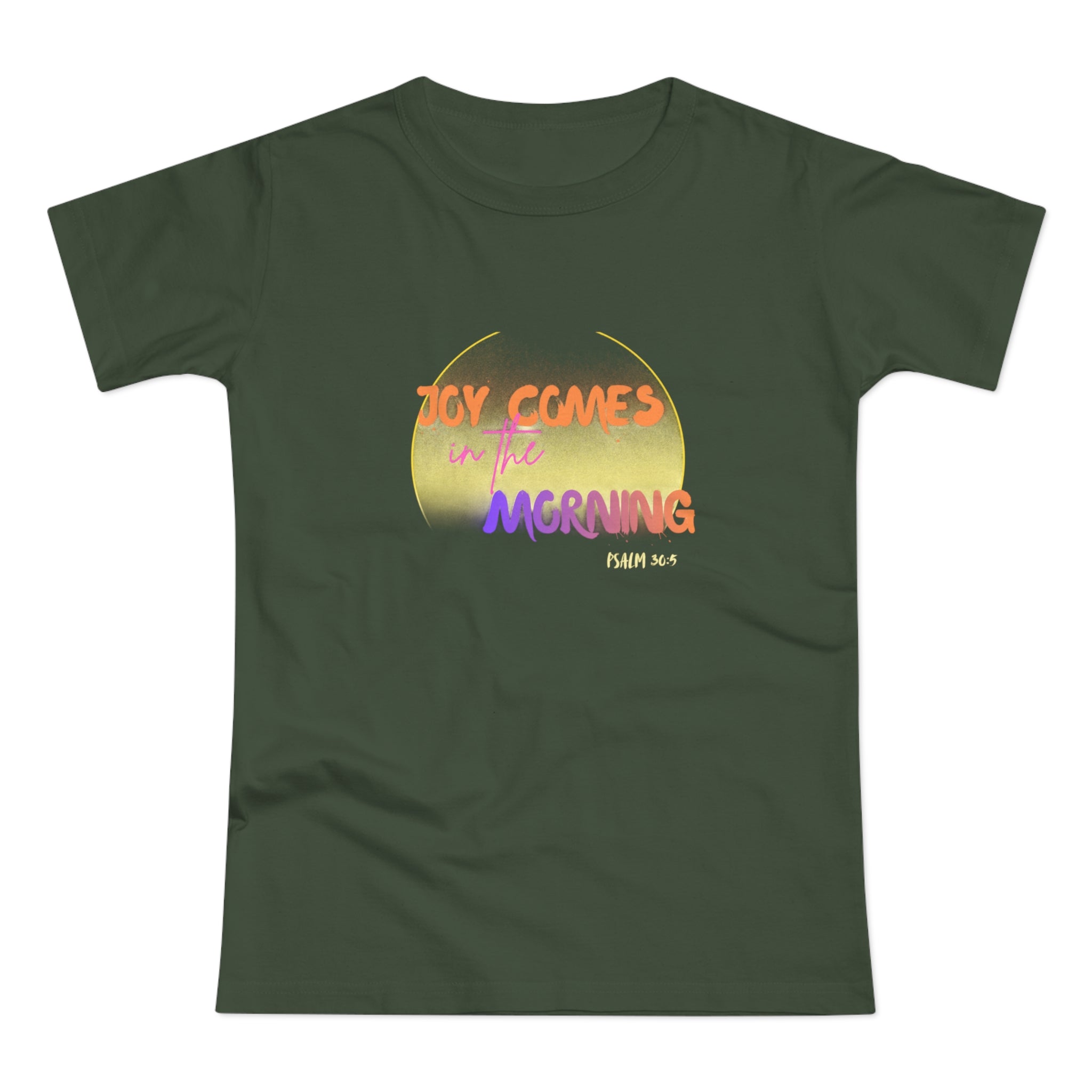 Joy Comes in the Morning Women's T-Shirt – Sunrise Graphic Tee