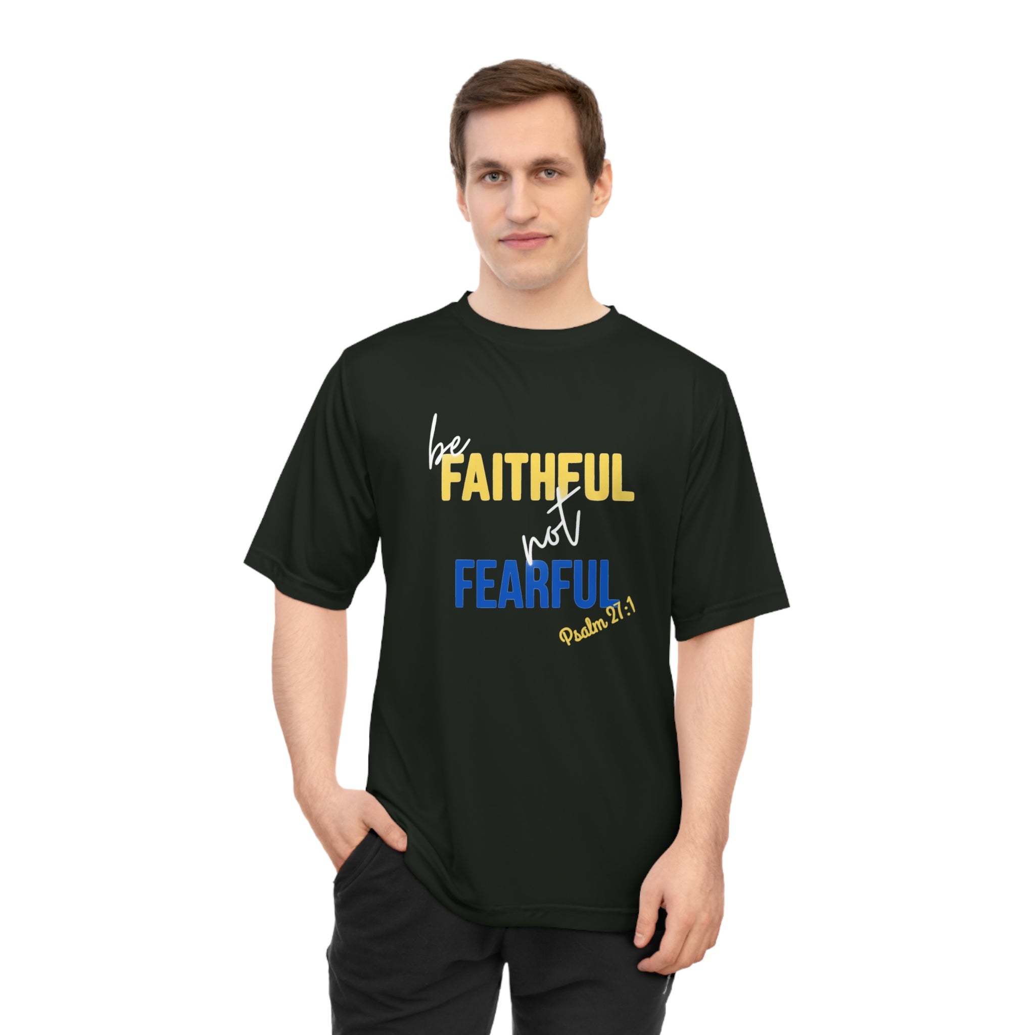 Be Faithful Not Fearful T‑Shirt