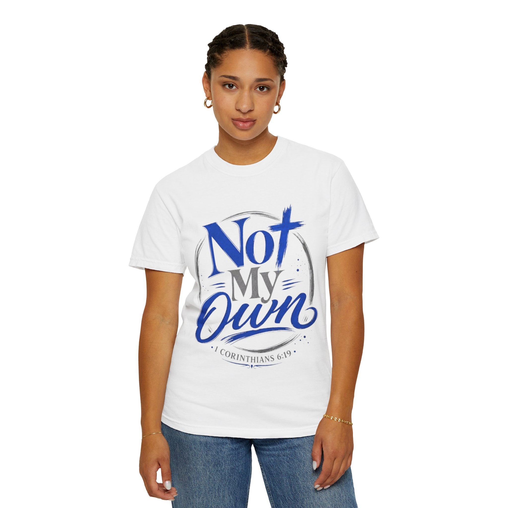 Not My Own T-Shirt — Christian Faith Graphic Tee (1 Corinthians 6:19)