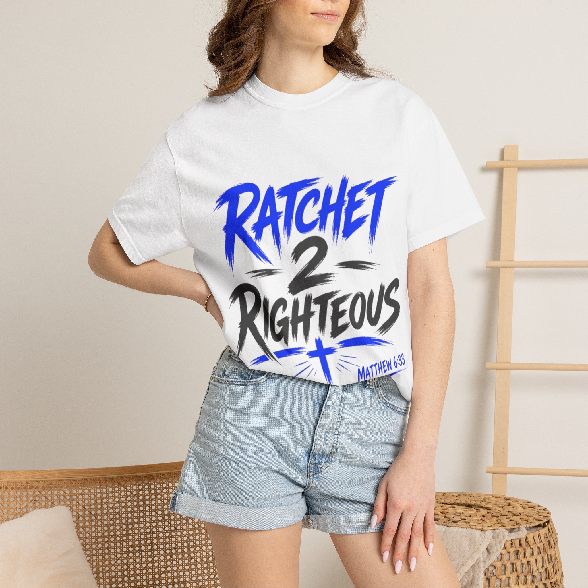 Ratchet 2 Righteous T-Shirt – Christian Graphic Tee (Matt. 6:33)