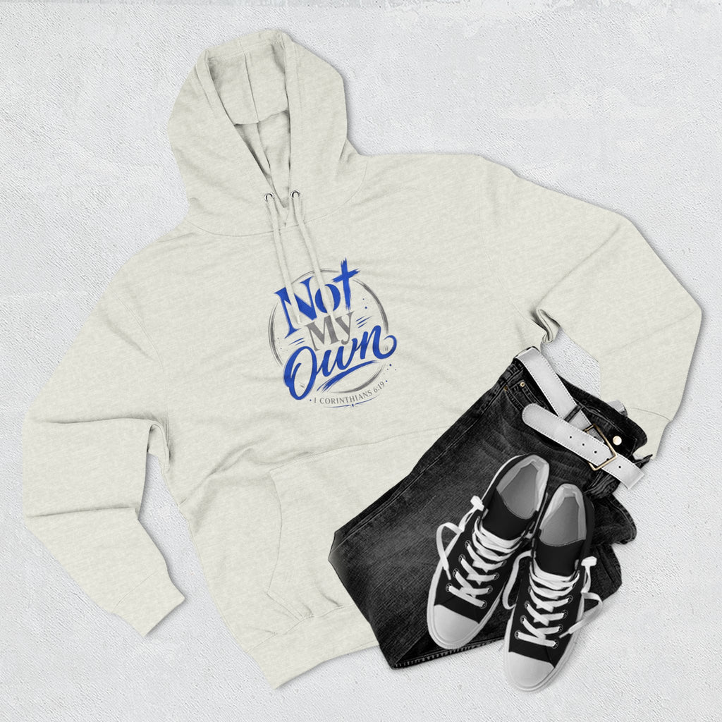 "Not My Own" Unisex Inspirational Graphic Pullover