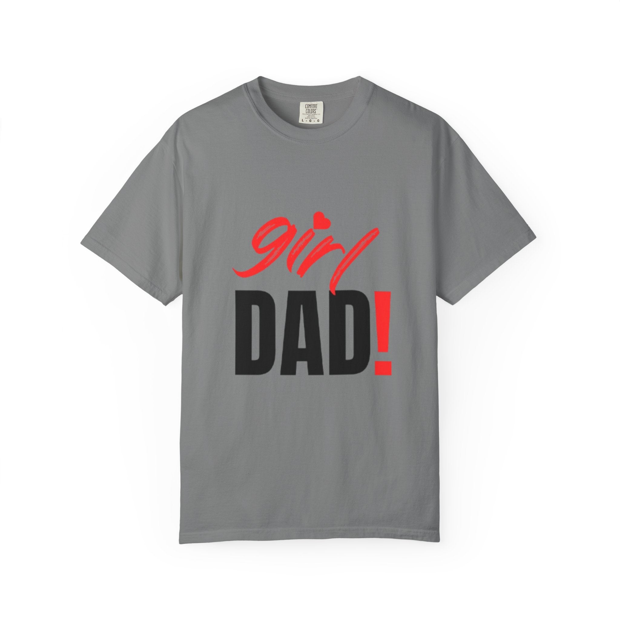 Girl Dad! Graphic T-Shirt