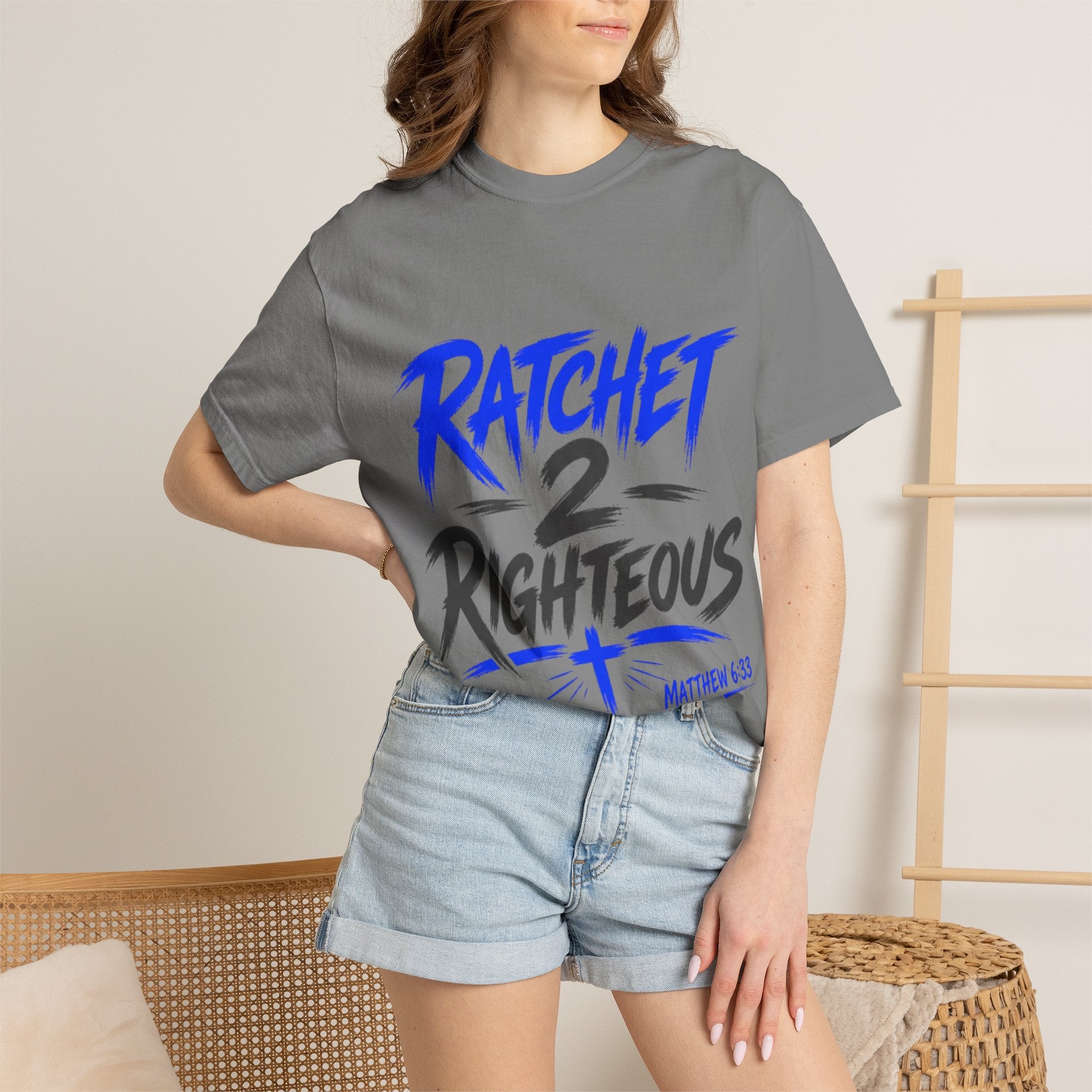 Ratchet 2 Righteous T-Shirt – Christian Graphic Tee (Matt. 6:33)