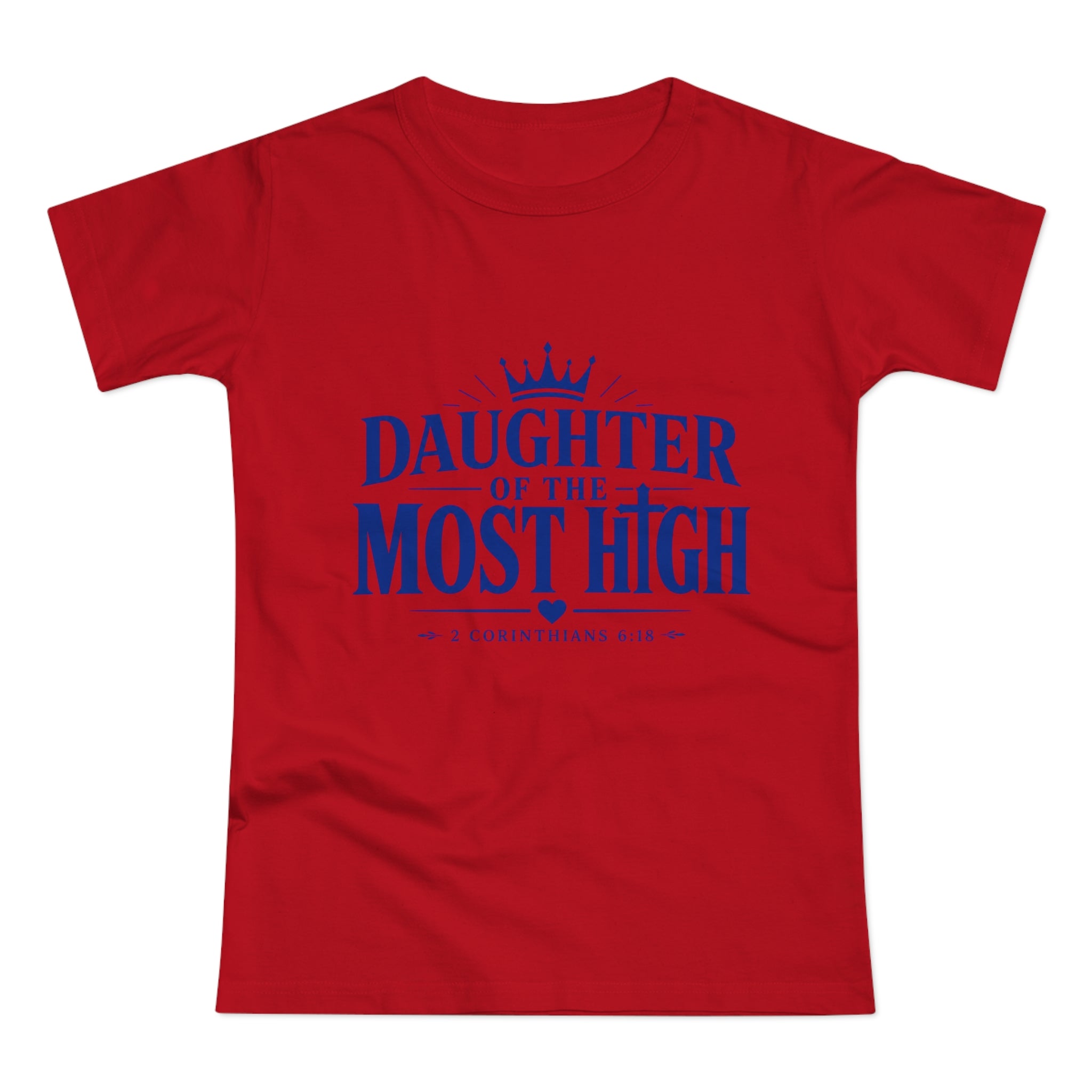 "Daughter of the Most High" Single Jersey Women's T-shirt