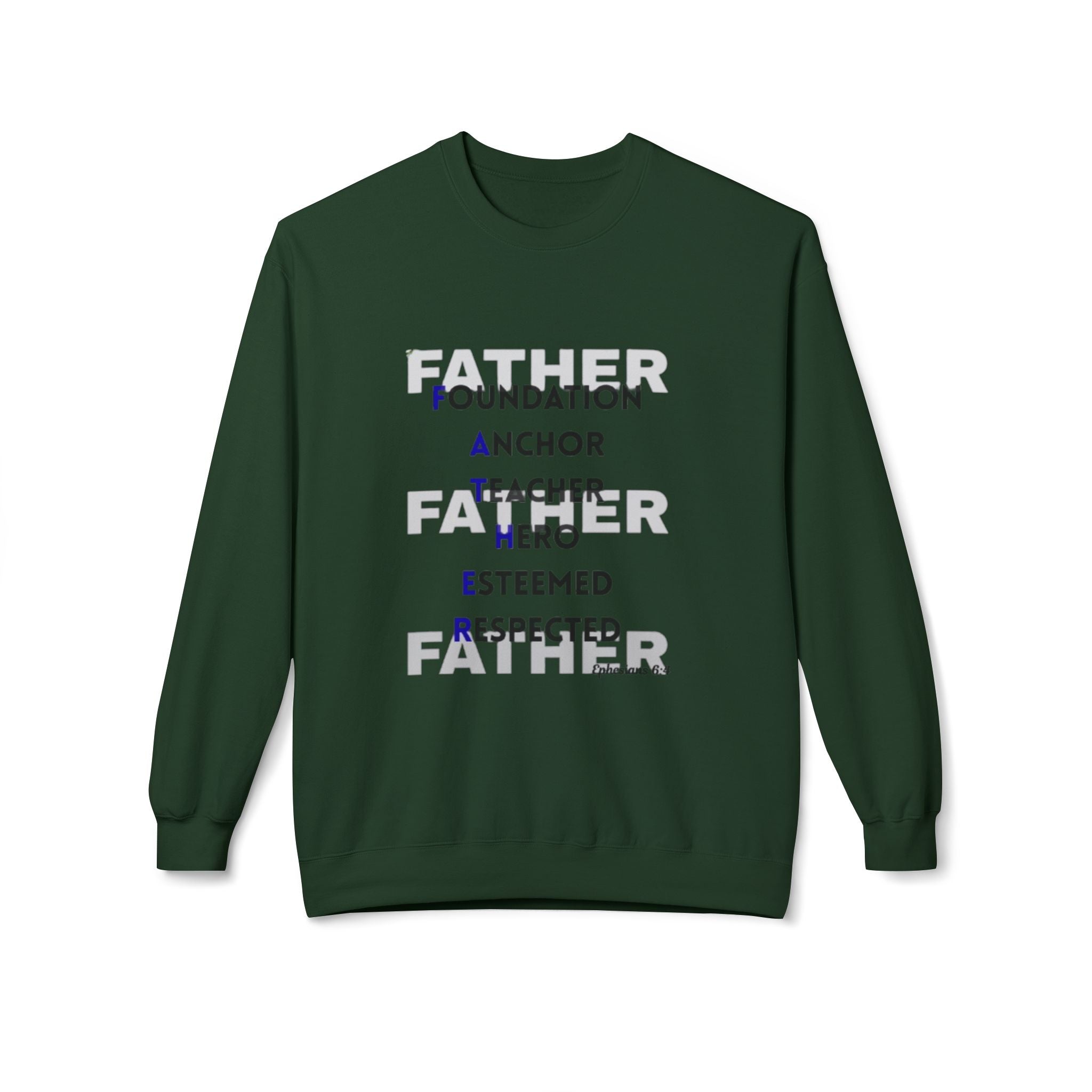 Father Acronym Crewneck Sweatshirt – "Father: Foundation, Anchor, Teacher, Hero" Gift