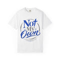 Not My Own T-Shirt — Christian Faith Graphic Tee (1 Corinthians 6:19)